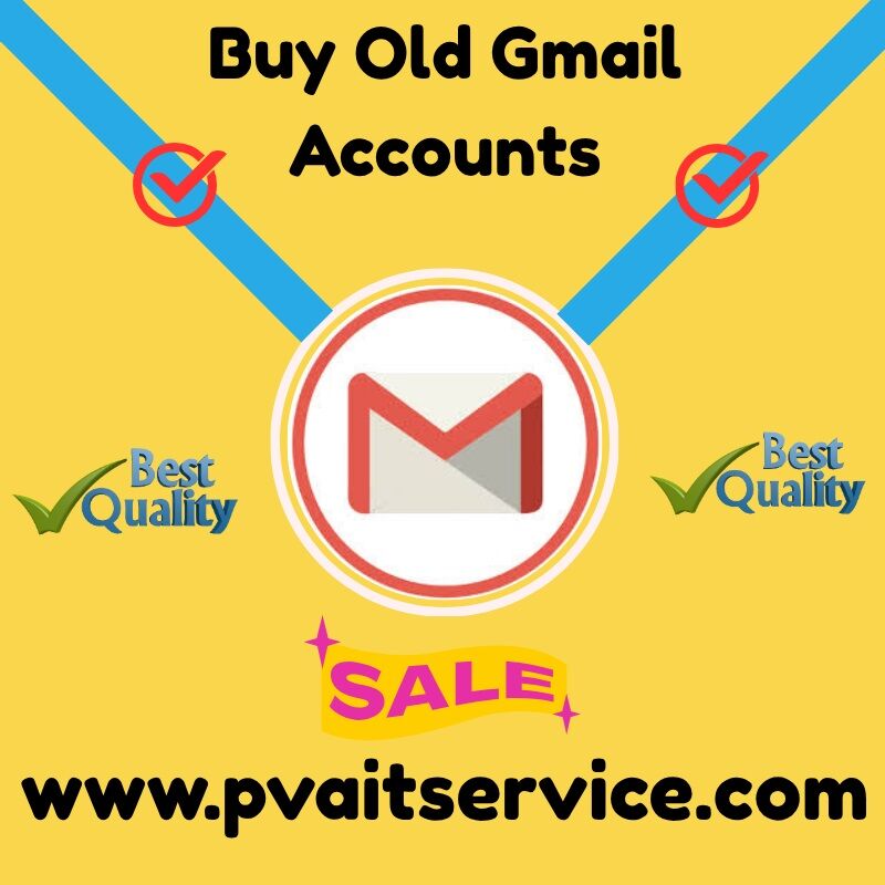 Buy Old Gmail Accounts